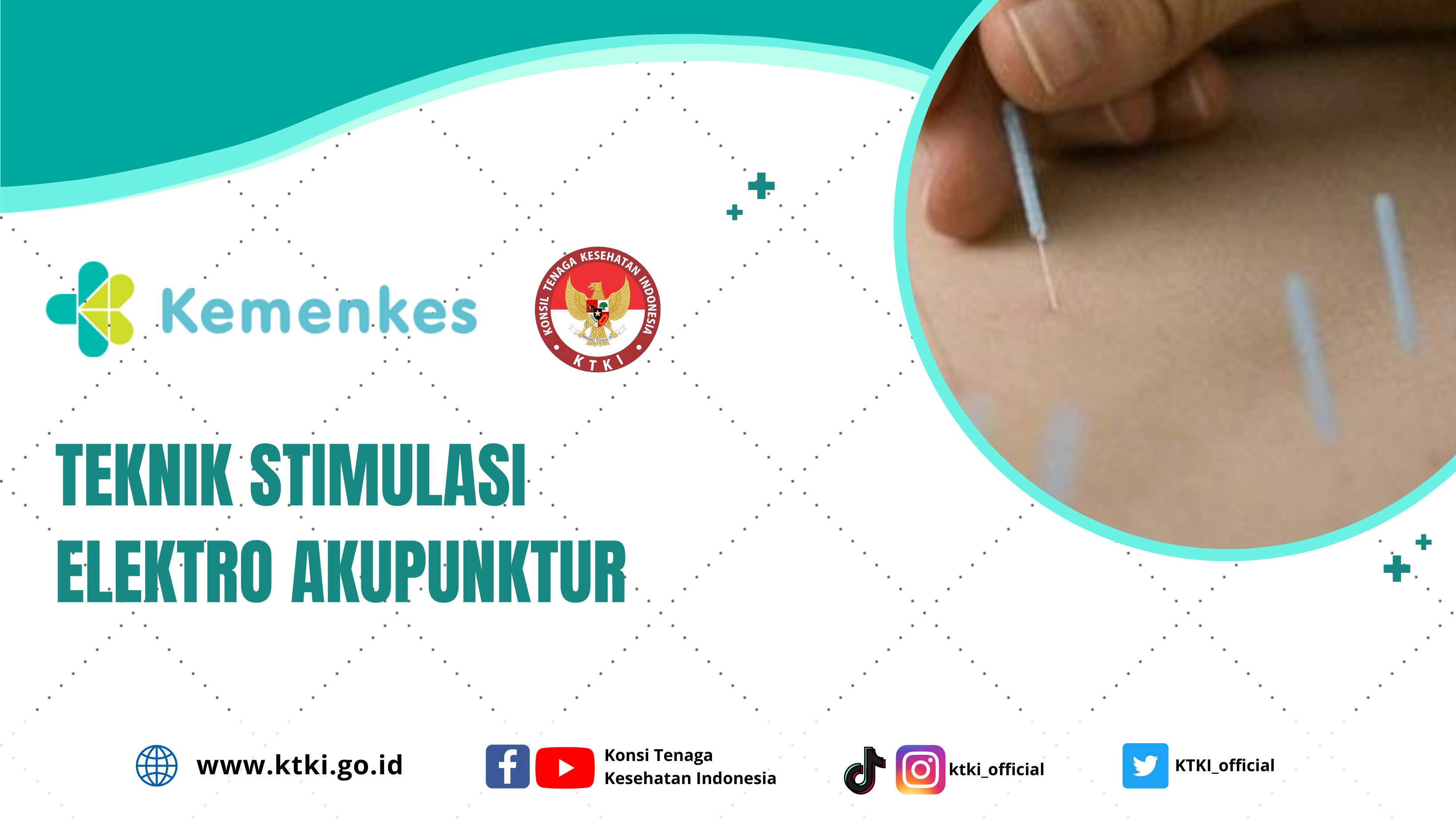 Teknik Stimulasi Elektro Akupunktur (Akupunktur Terapis)