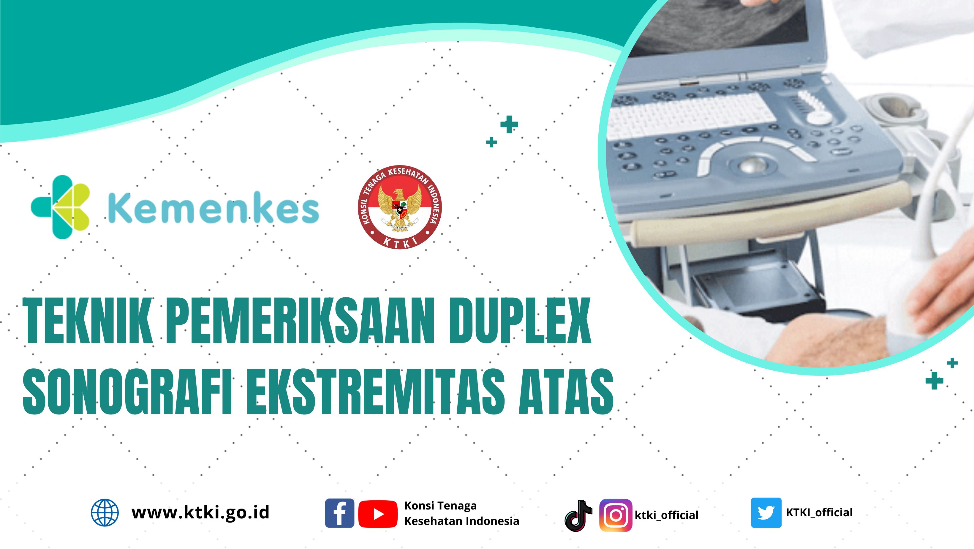 Teknik Pemeriksaan Duplex Sonografi Ekstremitas Atas (Teknisi Kardiovaskuler)