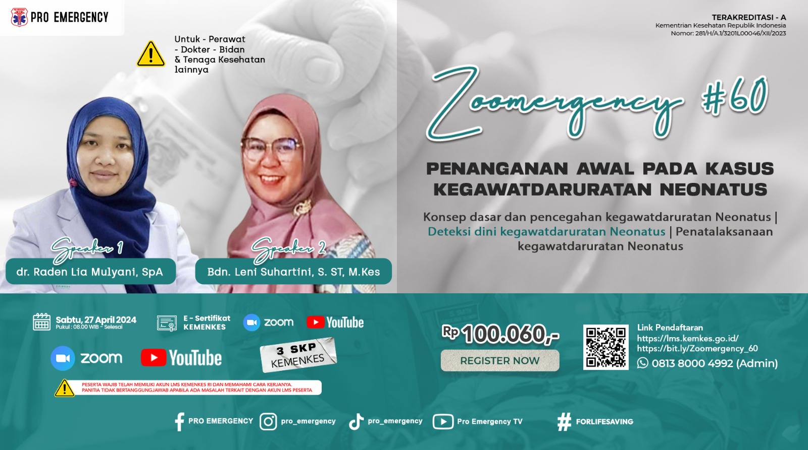 Webinar Penanganan Awal Pada Kasus Kegawatdaruratan Neonatus