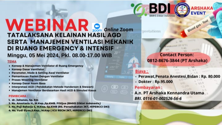 Webinar BDI - Tatalaksana Kelainan Hasil Analisa Gas Darah (AGD)  Ventilasi Mekanik Di Ruang Emergency dan Ruang Intensif  