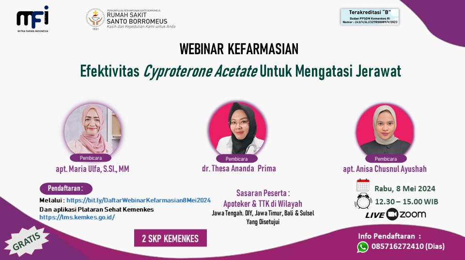 WEBINAR EFEKTIFITAS CYPROTERONE ASETATE  DALAM MENGATASI JERAWAT WEBINAR KERJA SAMA RS SANTO BORROMEUS DENGAN MITRA FARMA INDONESIA (MFI)