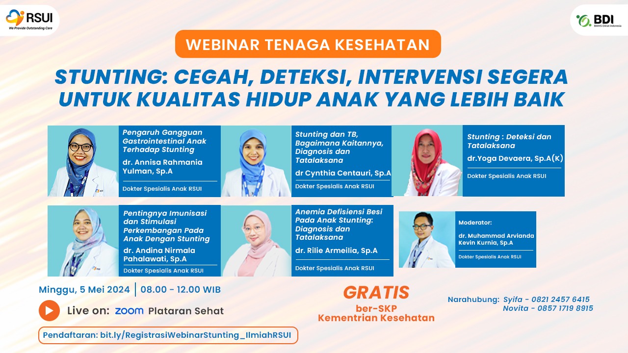 Webinar BDI - Stunting Cegah, Deteksi, Intervensi Segera Untuk Kualitas Hidup Anak yang Lebih Baik