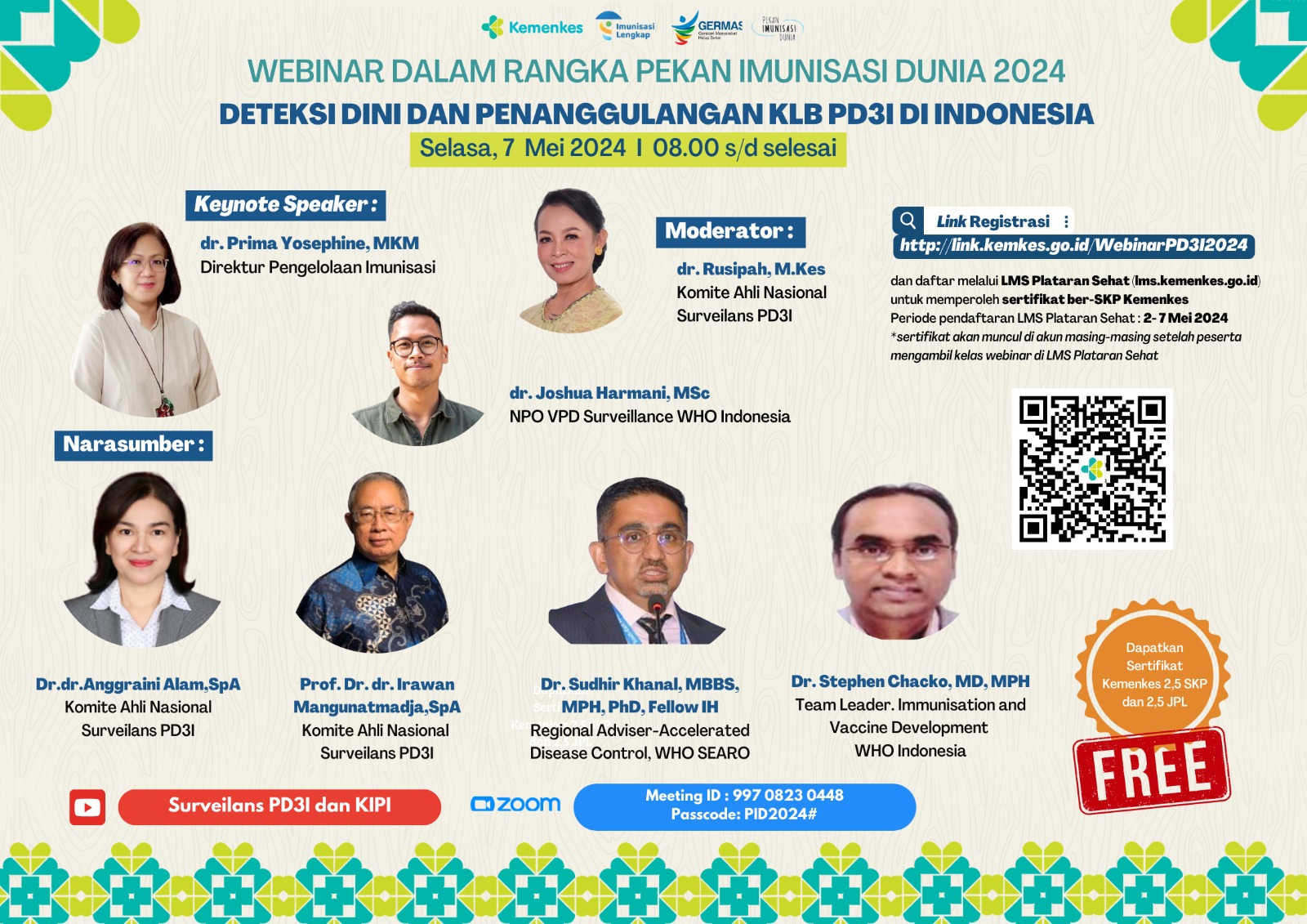 WEBINAR DETEKSI DINI DAN PENANGGULANGAN KLB PD3I DALAM RANGKA PEKAN IMUNISASI DUNIA TAHUN 2024
