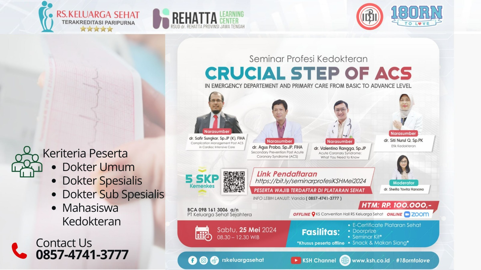 Seminar  Profesi Kedokteran Crucial Step Of Acs In Emergency Departement And Primary Care Form Basic To Advance Level