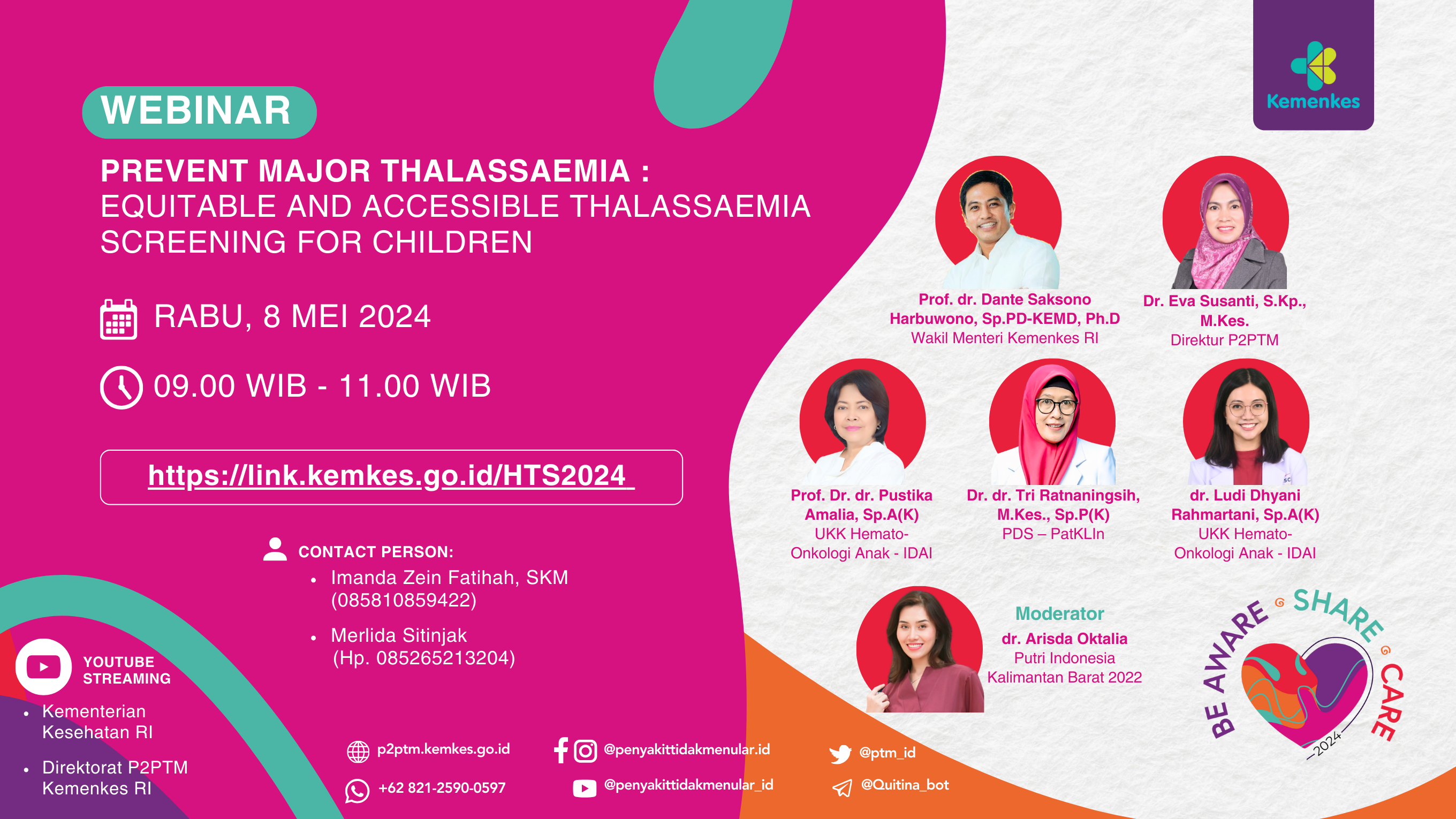 Webinar Hari Talasemia Sedunia 2024. Prevent Major Thalassaemia Equitable and Accessible Thalassaemia Screening for Children