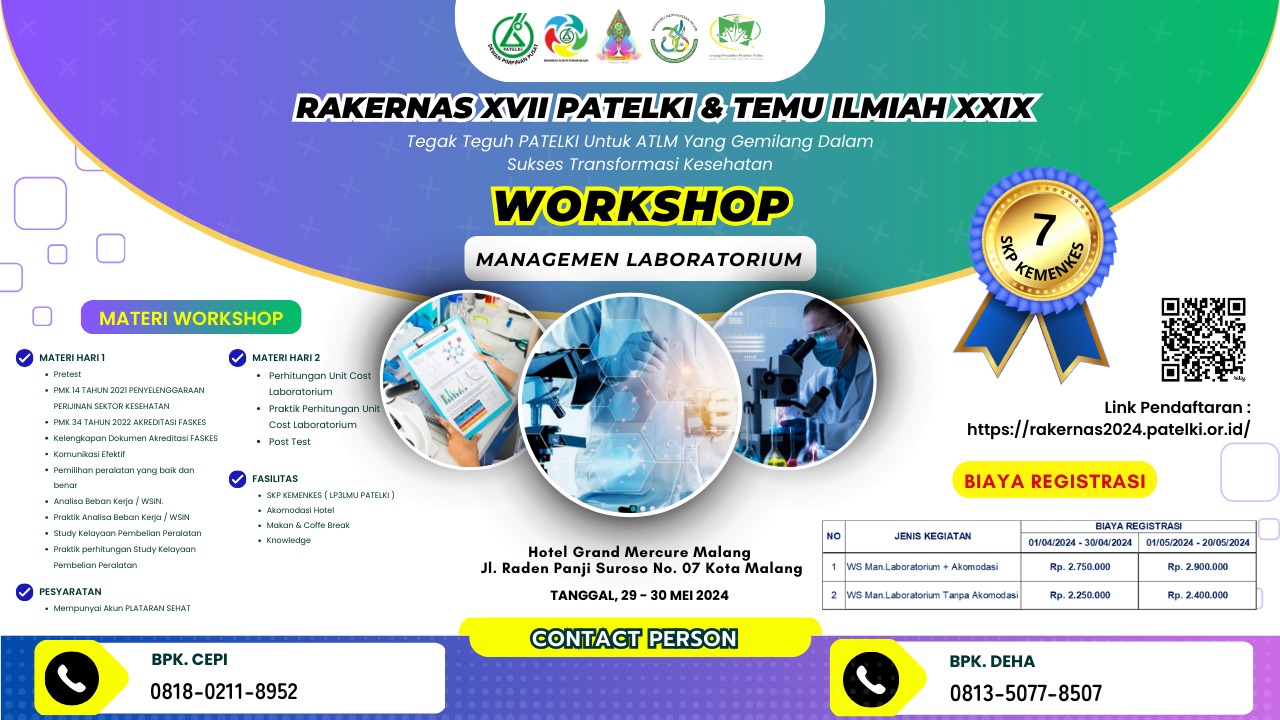 WORKSHOP MANAJEMEN LABORATORIUM MEDIK RAKERNAS PATELKI KE-XVII TAHUN 2024