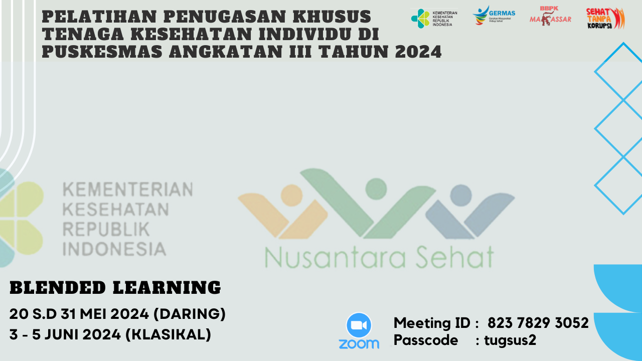 Pelatihan Penugasan Khusus Tenaga Kesehatan Individual di Puskesmas Angkatan III Tahun 2024