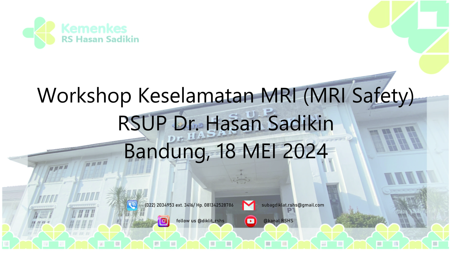 Workshop Keselamatan MRI (MRI Safety)