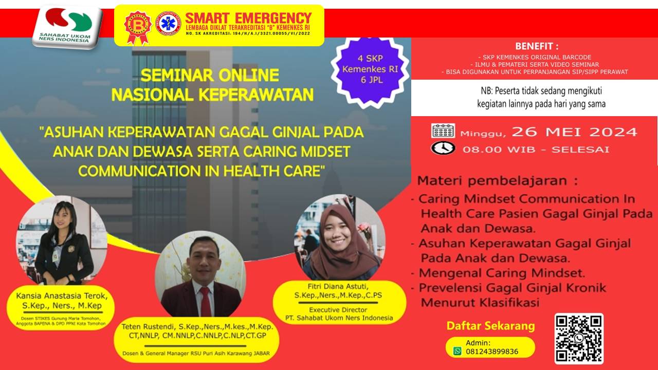 Webinar Asuhan Keperawatan Gagal Ginjal Pada Anak dan Dewasa Serta Caring Mindset Communication In Health Care