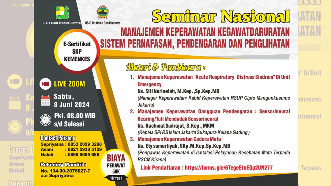 Seminar Nasional Manajemen Keperawatan Kegawatdaruratan Sistem Pernafasan, Pendengaran dan Penglihatan