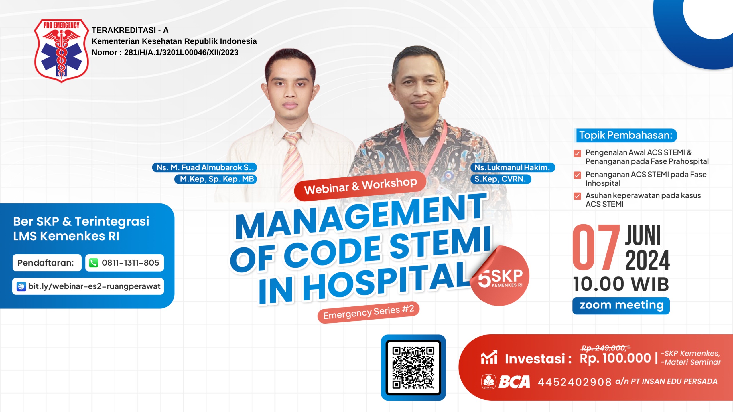 Webinar Penanganan Kegawatdaruratan Di Ruang IGD Dengan Emergency Code System  Code Stemi