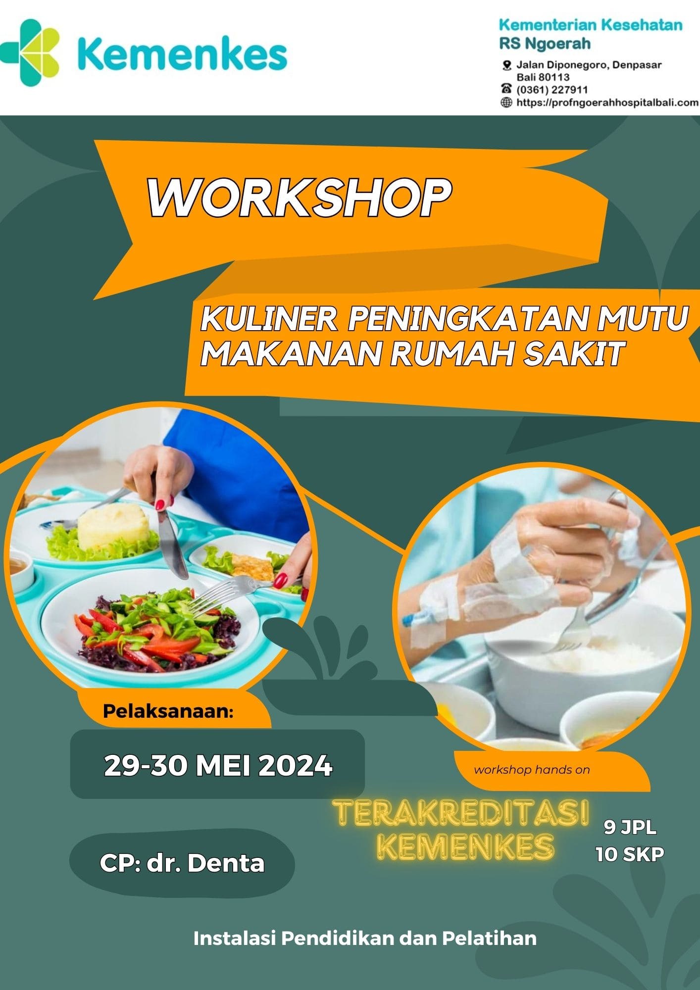  WORKSHOP KULINER PENINGKATAN MUTU MAKANAN RUMAH SAKIT