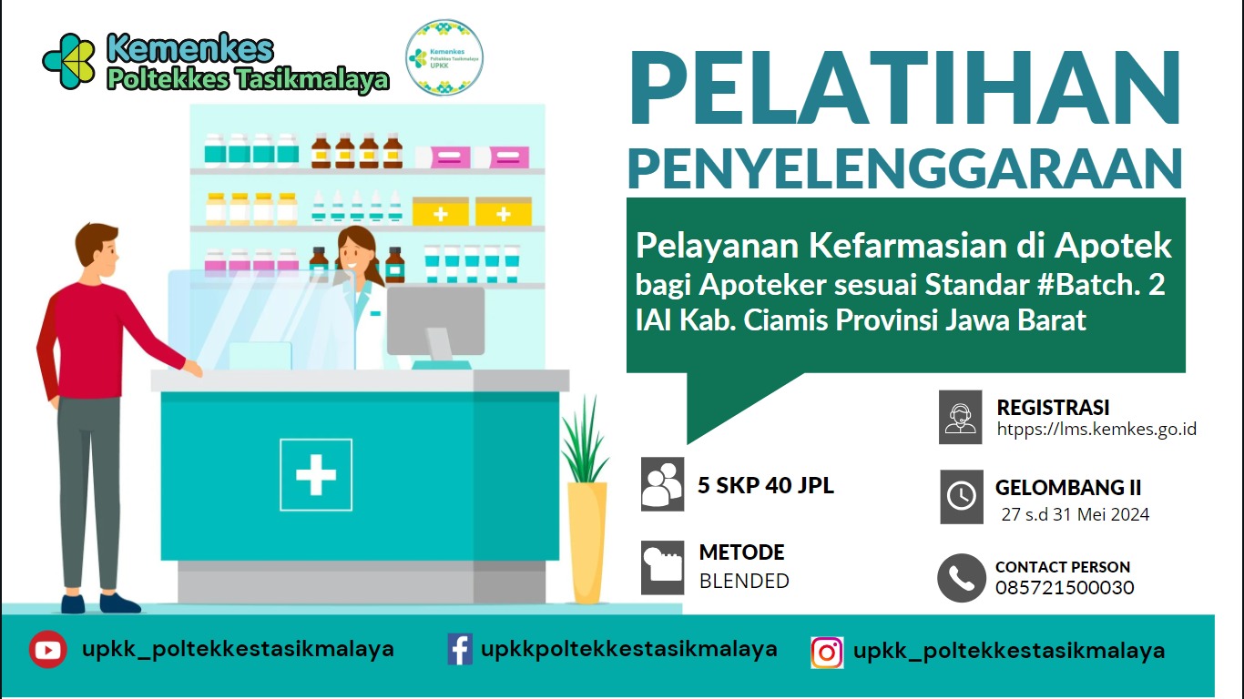 Pelatihan Penyelenggaraan Pelayanan Kefarmasian di Apotek bagi Apoteker Sesuai Standar Batch-2