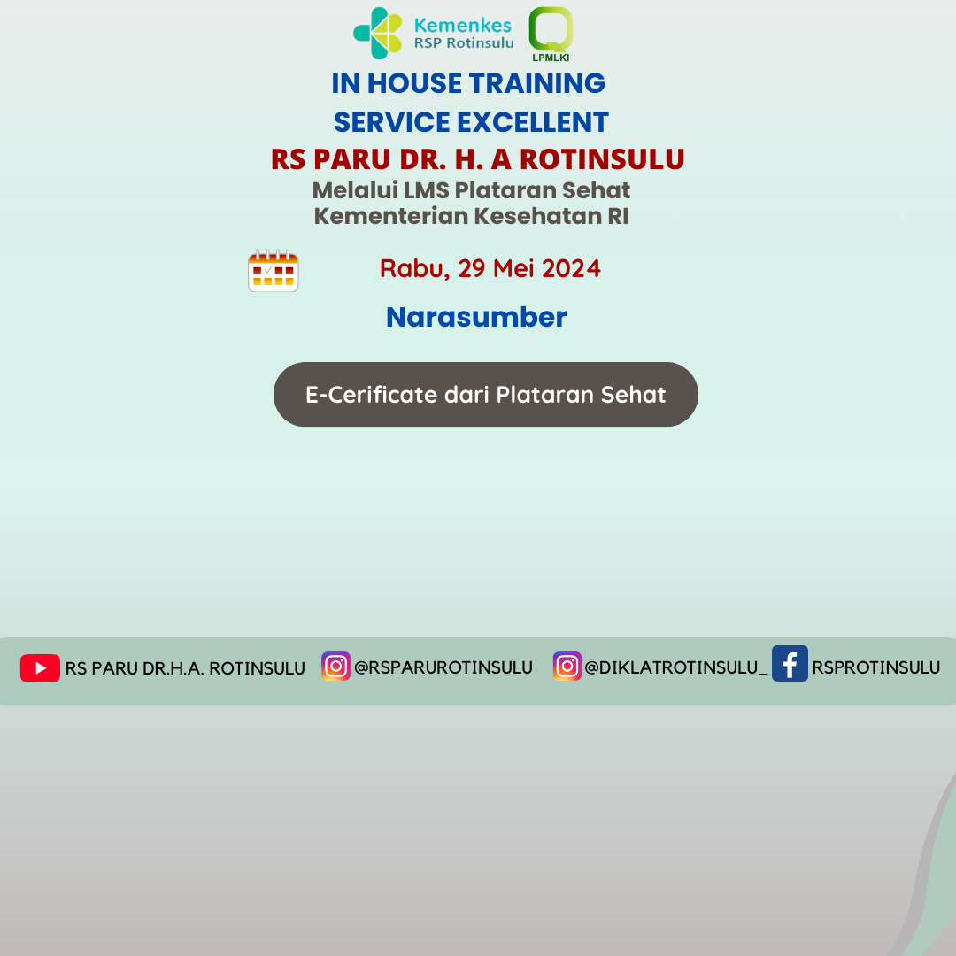 IN HOUSE TRAINING SERVICE EXCELLENT Batch 1- RS Paru dr. H.A. Rotinsulu