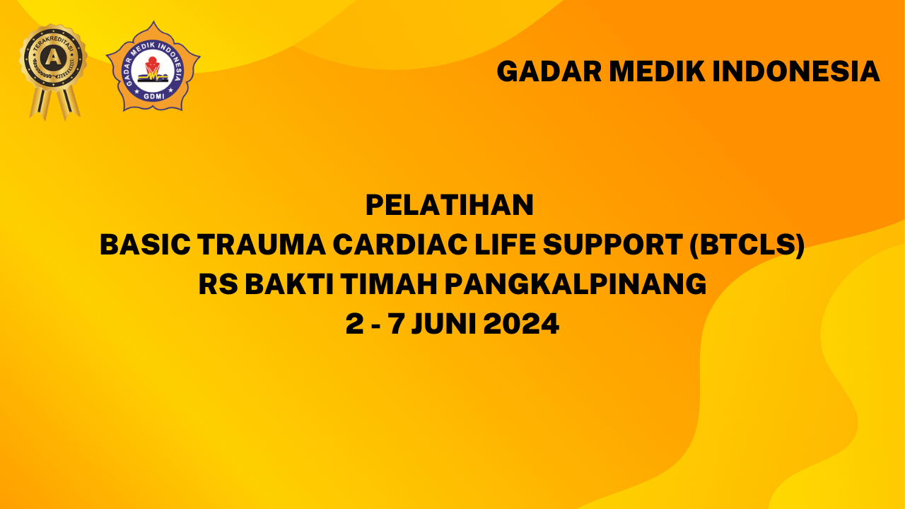 Pelatihan Basic Trauma Cardiac Life Support (BTCLS) di RS Bakti Timah Pangkalpinang