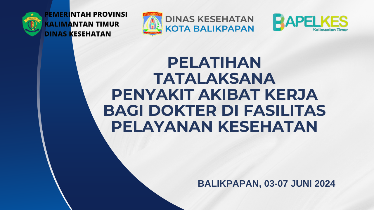Pelatihan Tatalaksana Penyakit Akibat Kerja bagi Dokter di Fasilitas Pelayanan Kesehatan