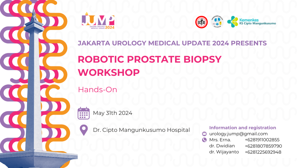 Workshop Robotic Prostate Biopsy (Jakarta Urology Medical Update 2024)