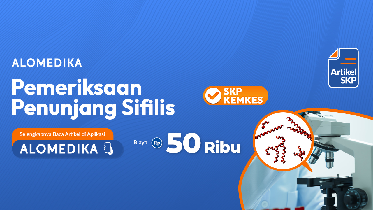 ALOMEDIKA CME - Pemeriksaan Penunjang Sifilis