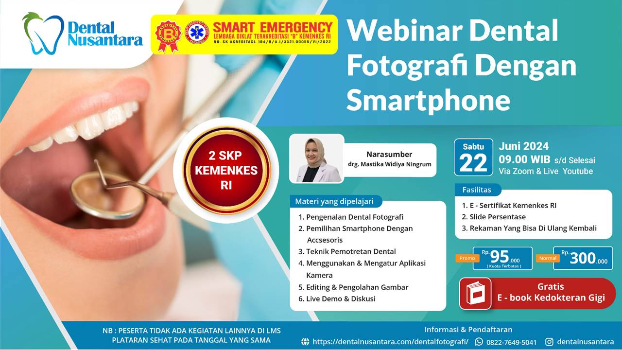 WEBINAR DENTAL NUSANTARA Dengan Judul Dental Fotografi Dengan Smartphone