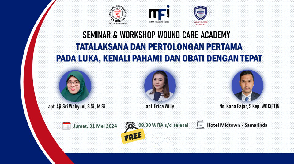 Workshop Tatalaksana dan Pertolongan Pertama Pada Luka, Kenali, Pahami dan Obati dengan Tepat