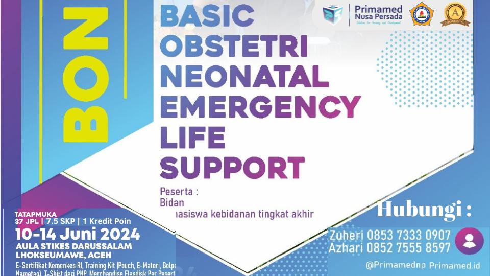 Pelatihan Basic Obstetric and Neonatal Life Support (BONELS) di Lhokseumawe