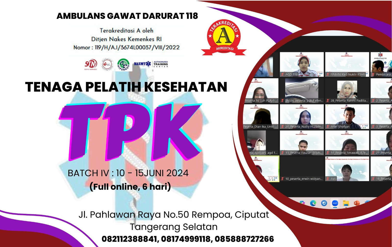 Tenaga Pelatih Kesehatan (TPK) Graha AGD 118 Batch 4 