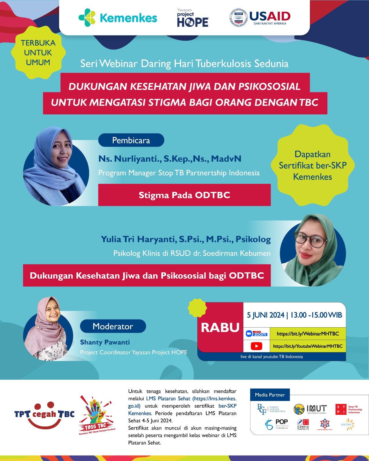 Webinar Peringatan Hari Tuberkulosis Sedunia STIGMA PADA ODTBC serta DUKUNGAN KESEHATAN MENTAL DAN PSIKOSOSIAL  PADA ORANG DENGAN TBC (ODTBC)