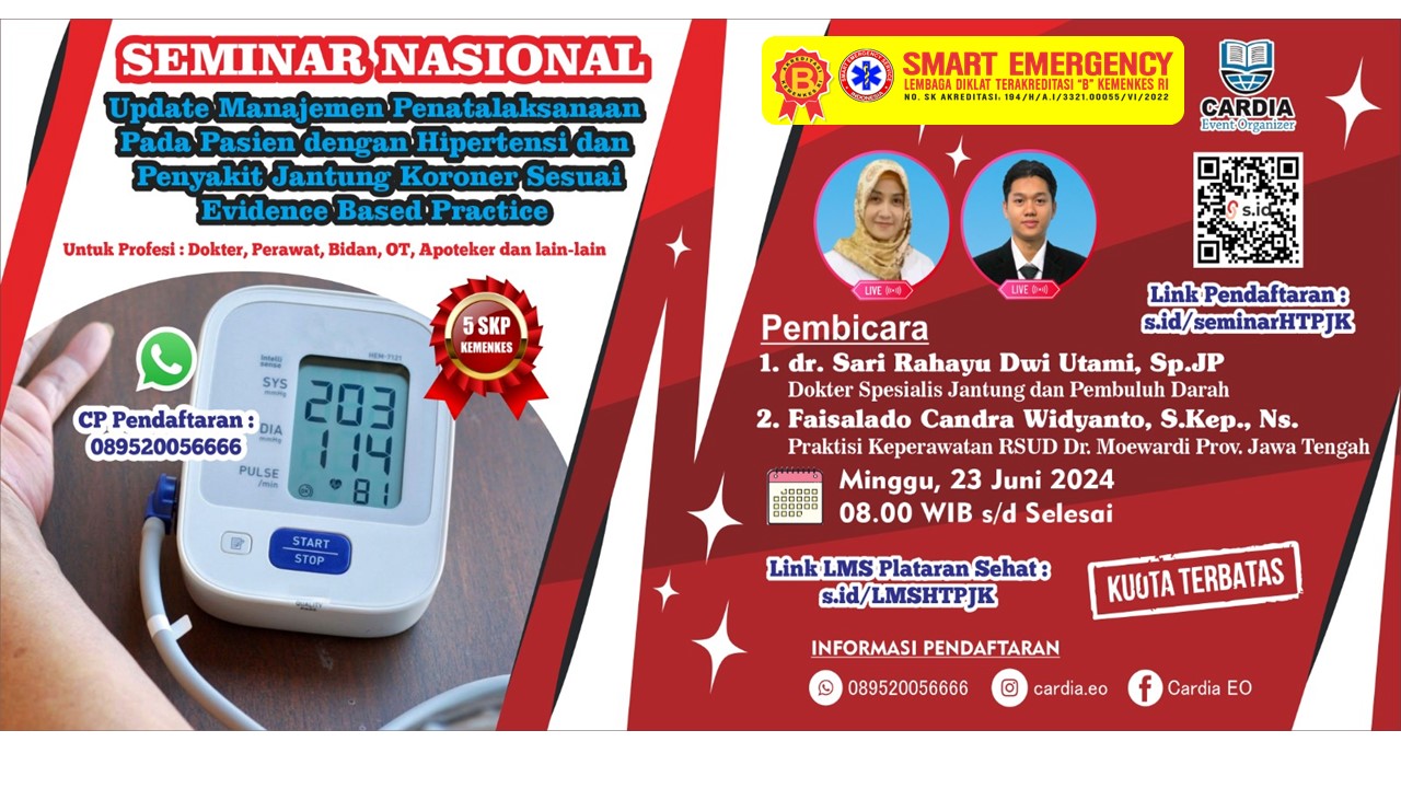 SEMINAR CARDIA EVENT ORGANIZER Dengan Judul Update Manajemen Penatalaksanaan Pada Pasien dengan Hipertensi dan Penyakit Jantung Koroner Sesuai Evidence Based Practice