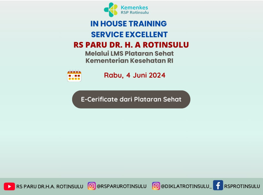 In House Training Service Excellent - Klinik Utama dr. H. A. Rotinsulu Garut
