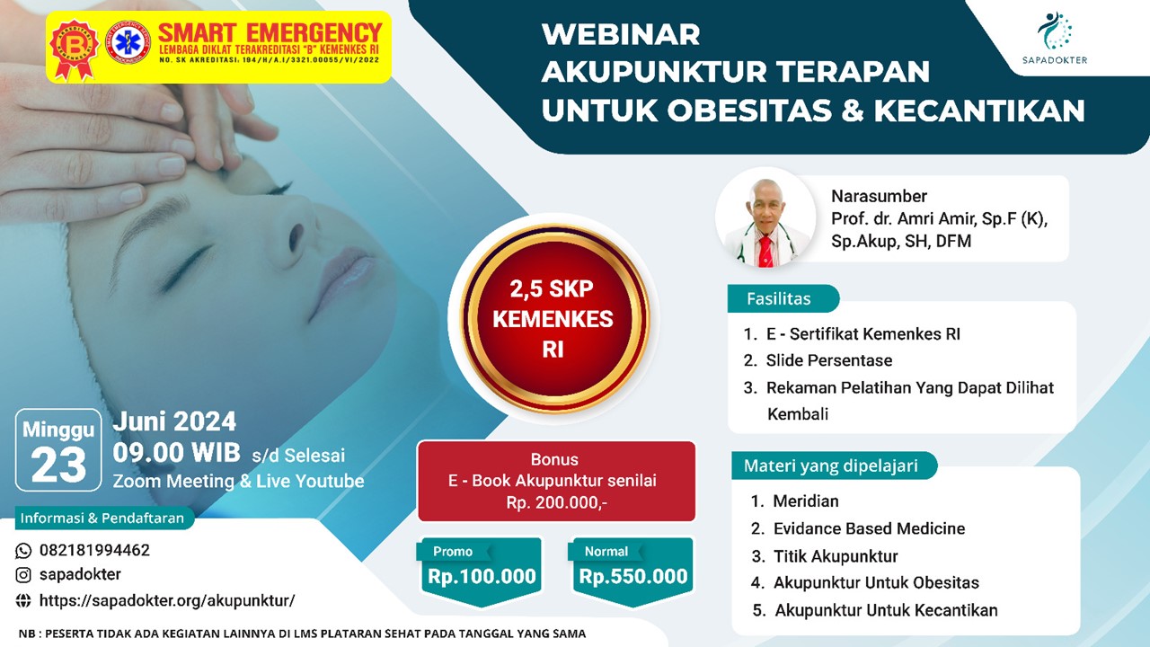 Webinar SAPA DOKTER dengan Judul Akupuntur Terapan Untuk Obesitas  Kecantikan