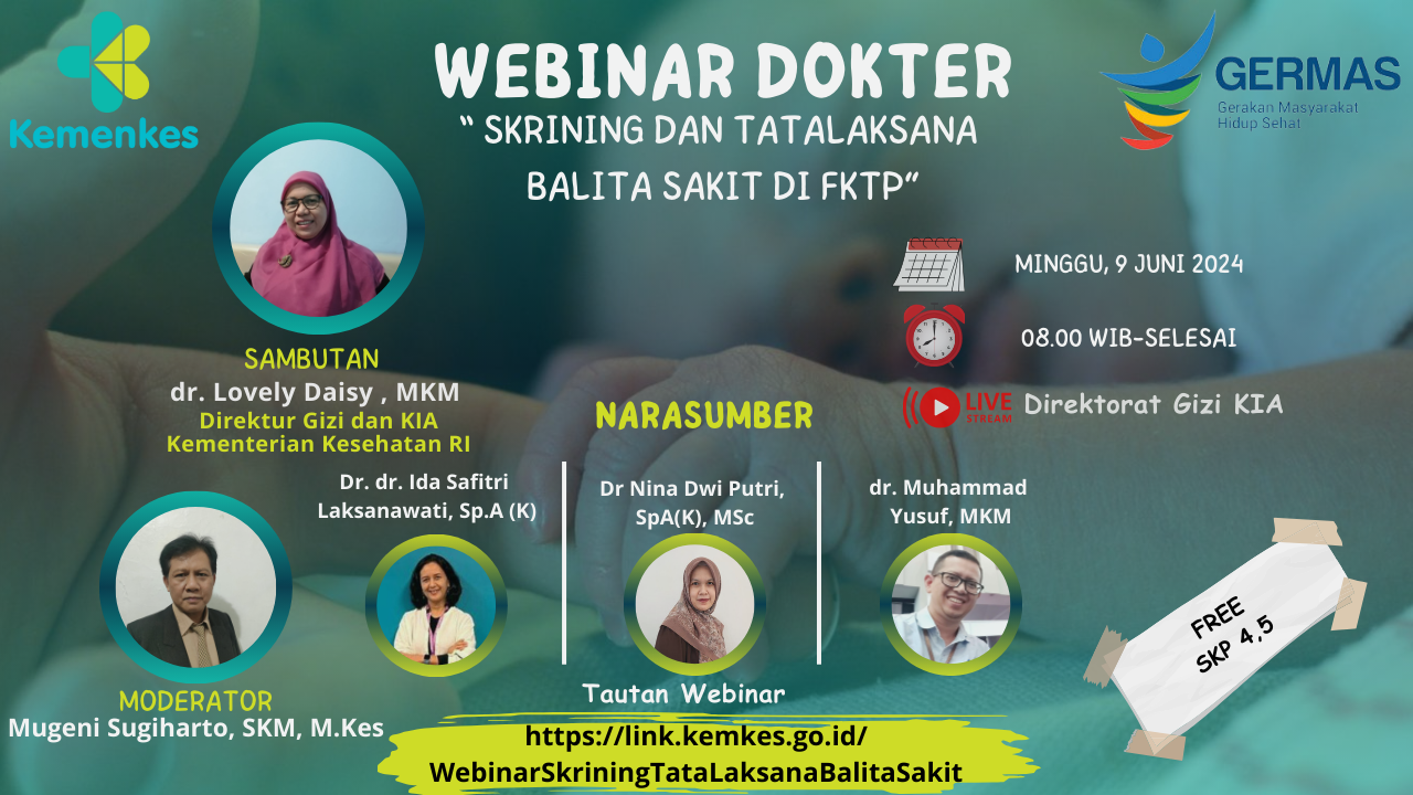 Webinar Skrining dan Tata Laksana Balita Sakit di FKTP bagi Dokter