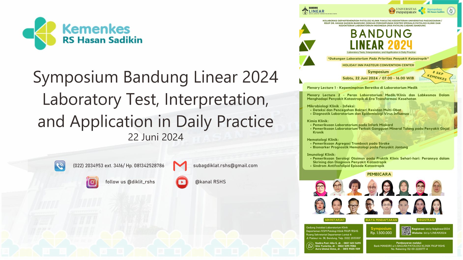 Symposium Bandung Linear 2024 Laboratory Test, Interpretation, and Application in Daily Practice