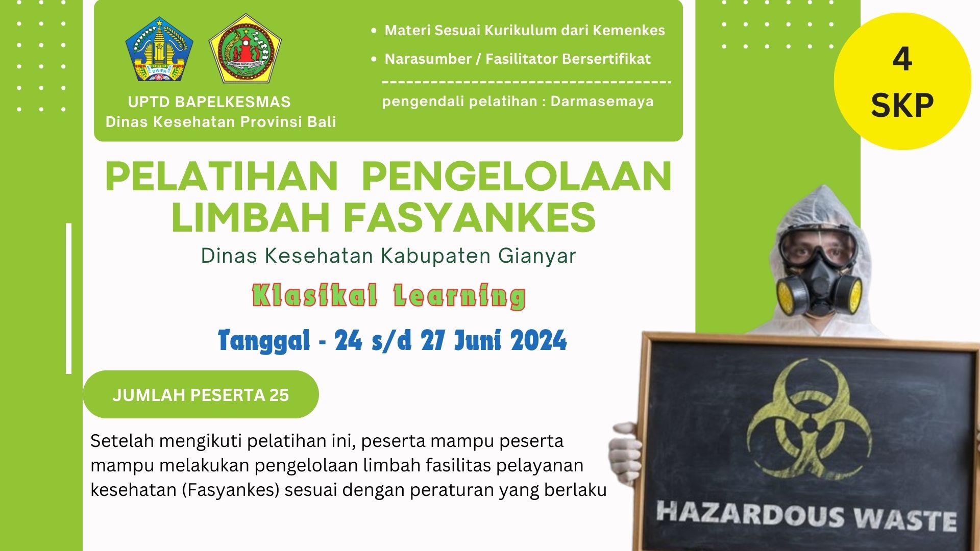 Pelatihan Pengelolaan Limbah Fasyankes Dinas Kesehatan Kabupaten Gianyar