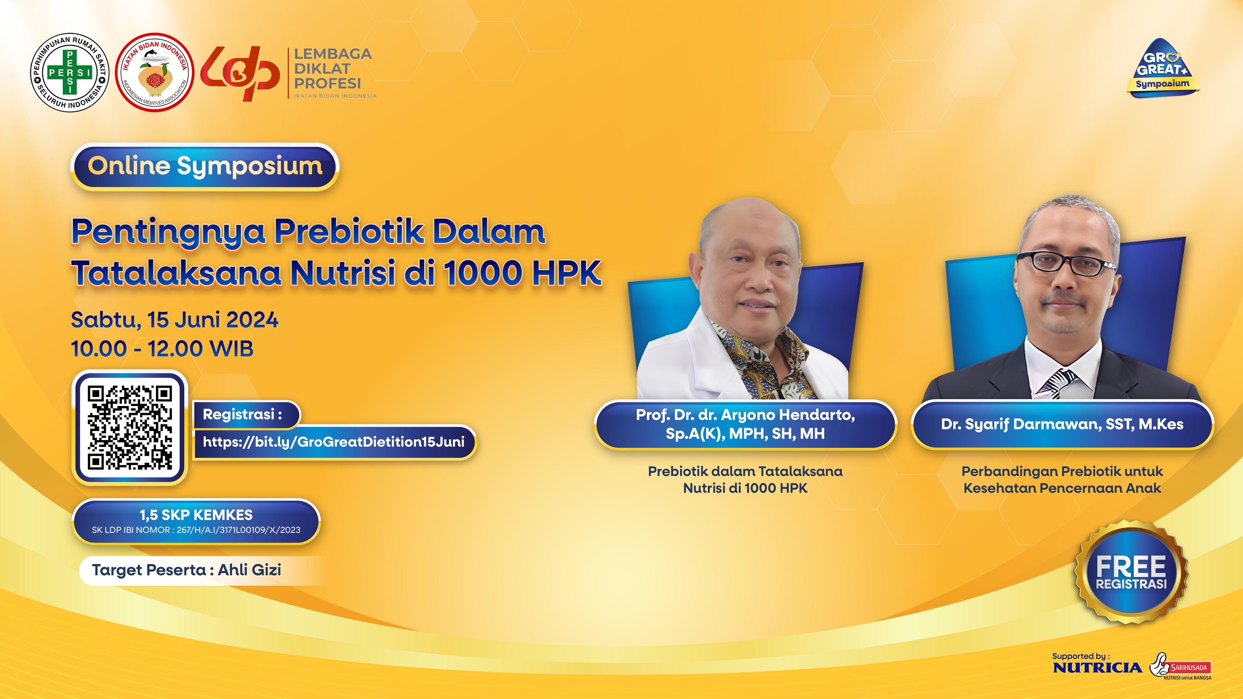 Grogreat Online Symposium - Pentingnya Prebiotik Dalam Tatalaksana Nutrisi di 1000HPK
