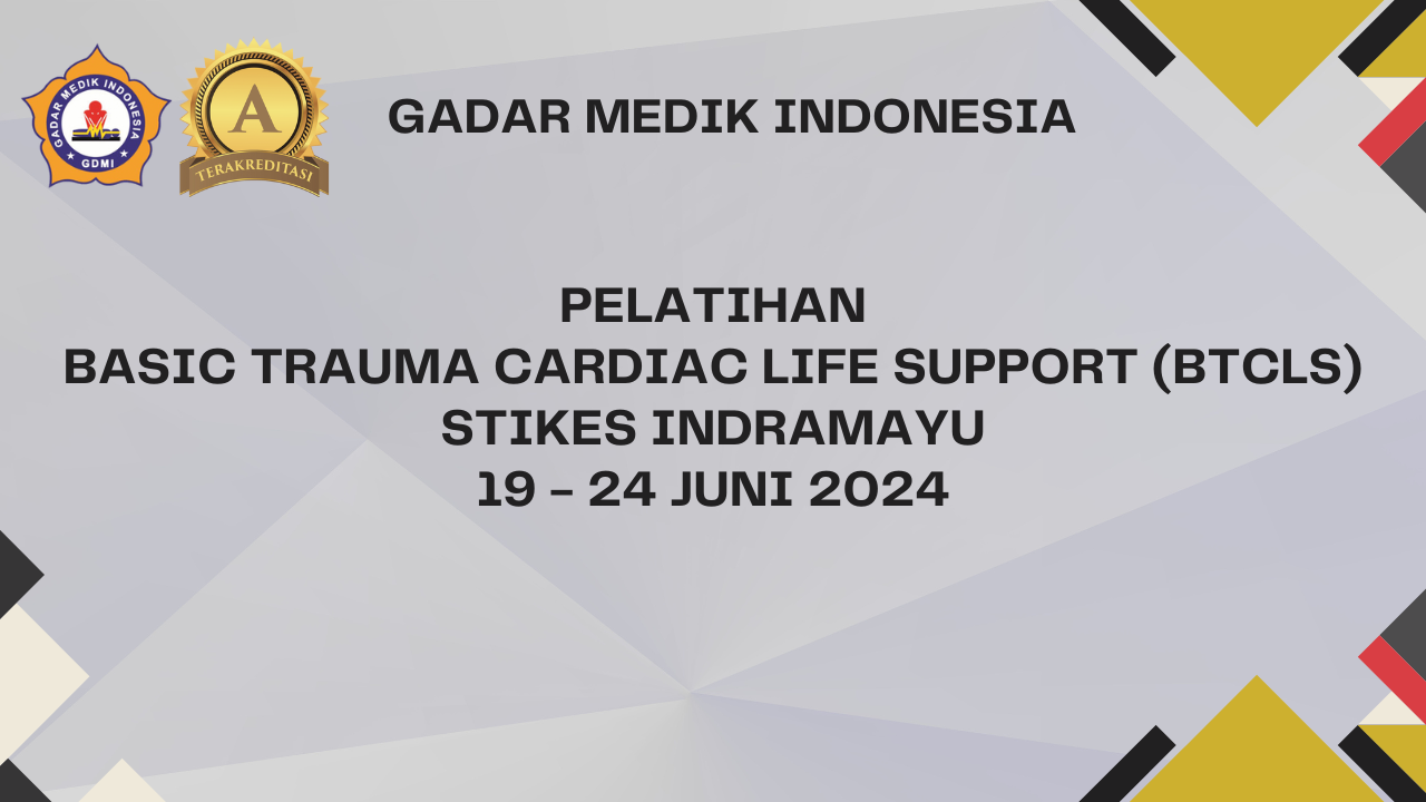Pelatihan Basic Trauma Cardiac Life Support (BTCLS) di STIKes Indramayu Kelas C