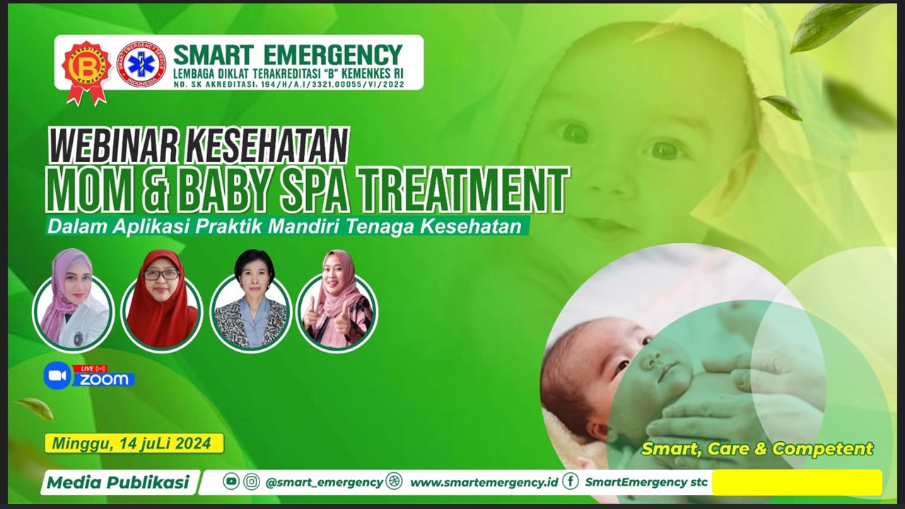 WEBINAR MOM  BABY SPA TREATMENT, APLIKASI PRAKTIK MANDIRI TENAGA KESEHATAN