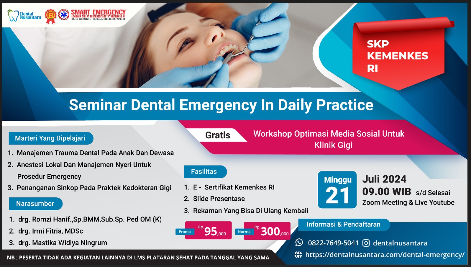 SEMINAR DENTAL NUSANTARA dengan Judul Dental Emergency In Daily Practice