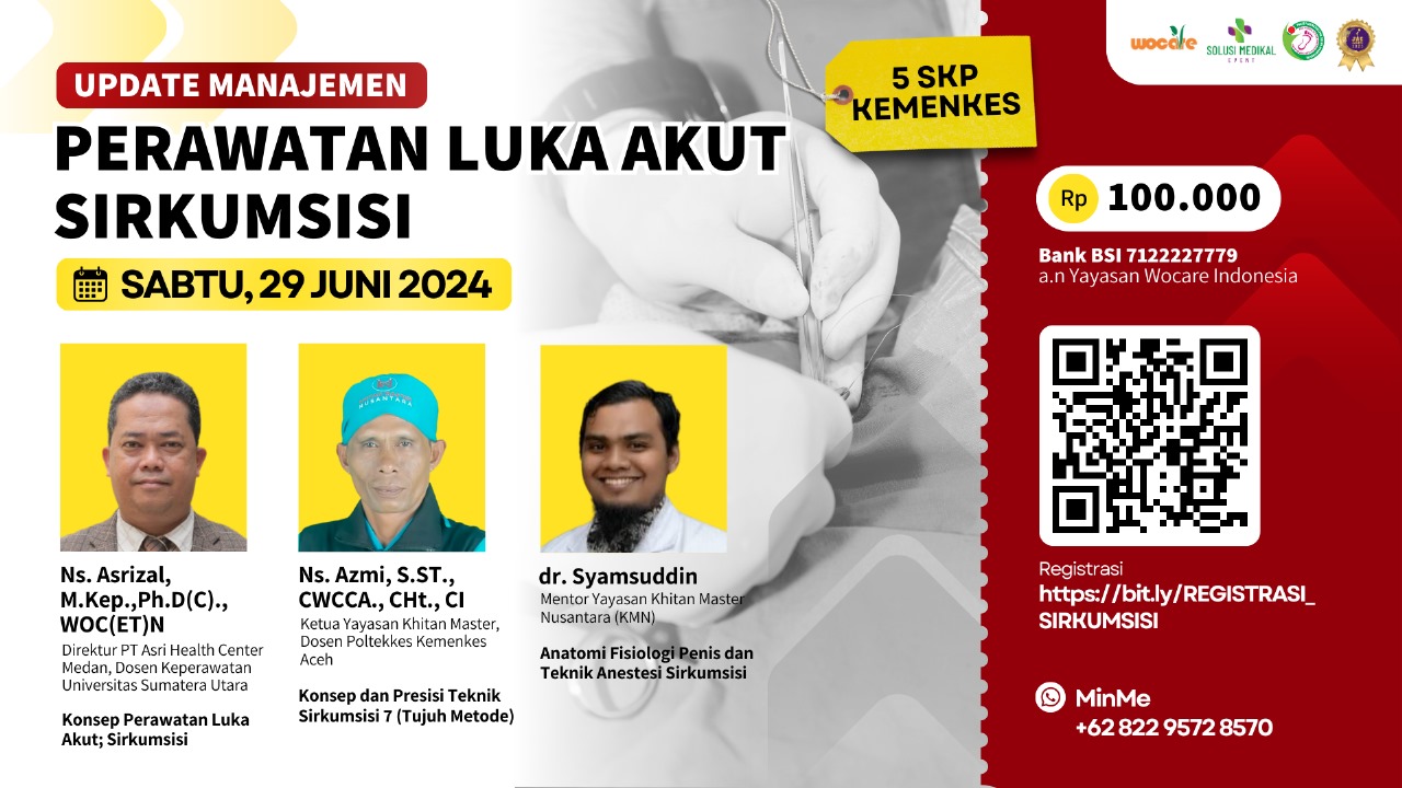 UPDATE MANAJEMEN PERAWATAN LUKA AKUT SIRKUMSISI BERSAMA PT ASRI HEALTH CENTER MEDAN