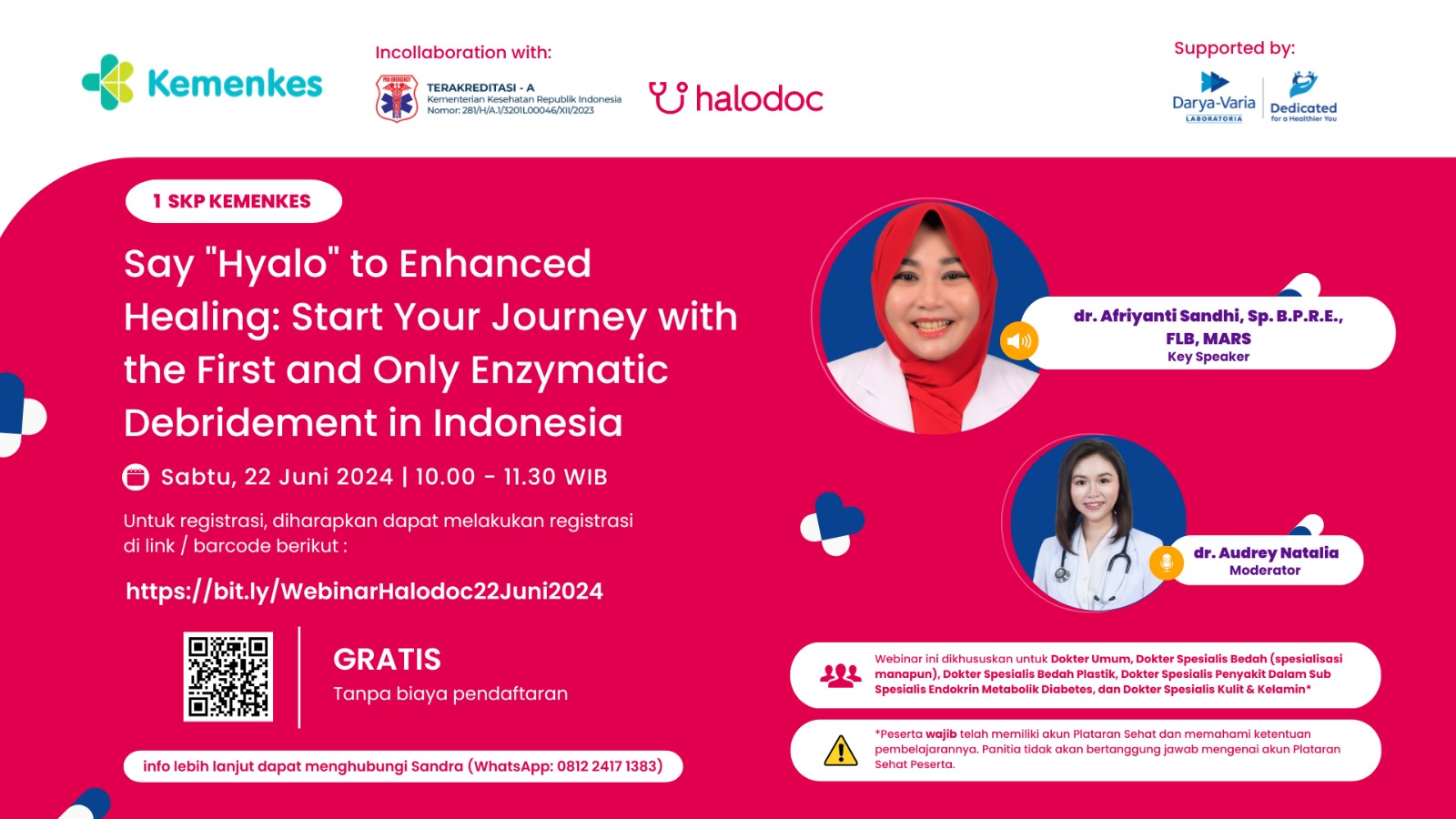 Webinar Say Hyalo To Enhanced Healing Start Your Journey With The First And Only Enzymatic Debridement In Indonesia