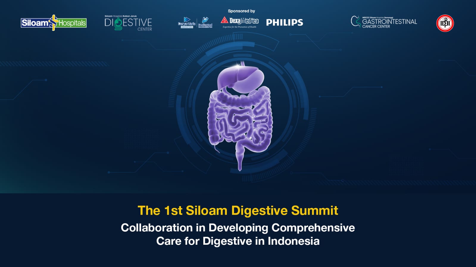SILOAM DIGESTIVE SYMPOSIUM 2024 COLLABORATION IN DEVELOPING A COMPREHENSIVE CARE FOR DIGESTIVE CASES IN INDONESIA