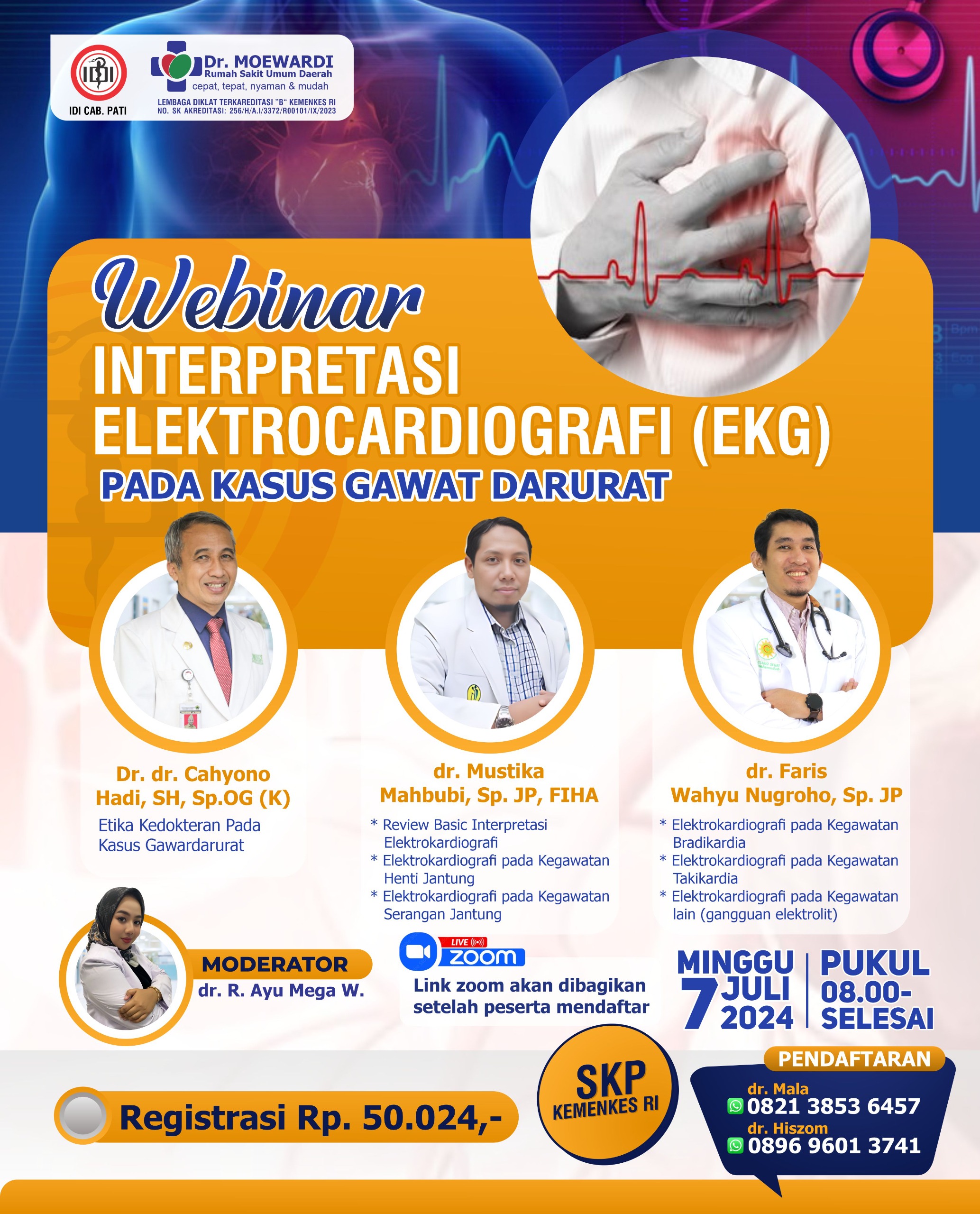 WEBINAR INTERPRETASI ELEKTROKARDIOGRAFI (EKG) PADA KASUS GAWAT DARURAT TAHUN 2024