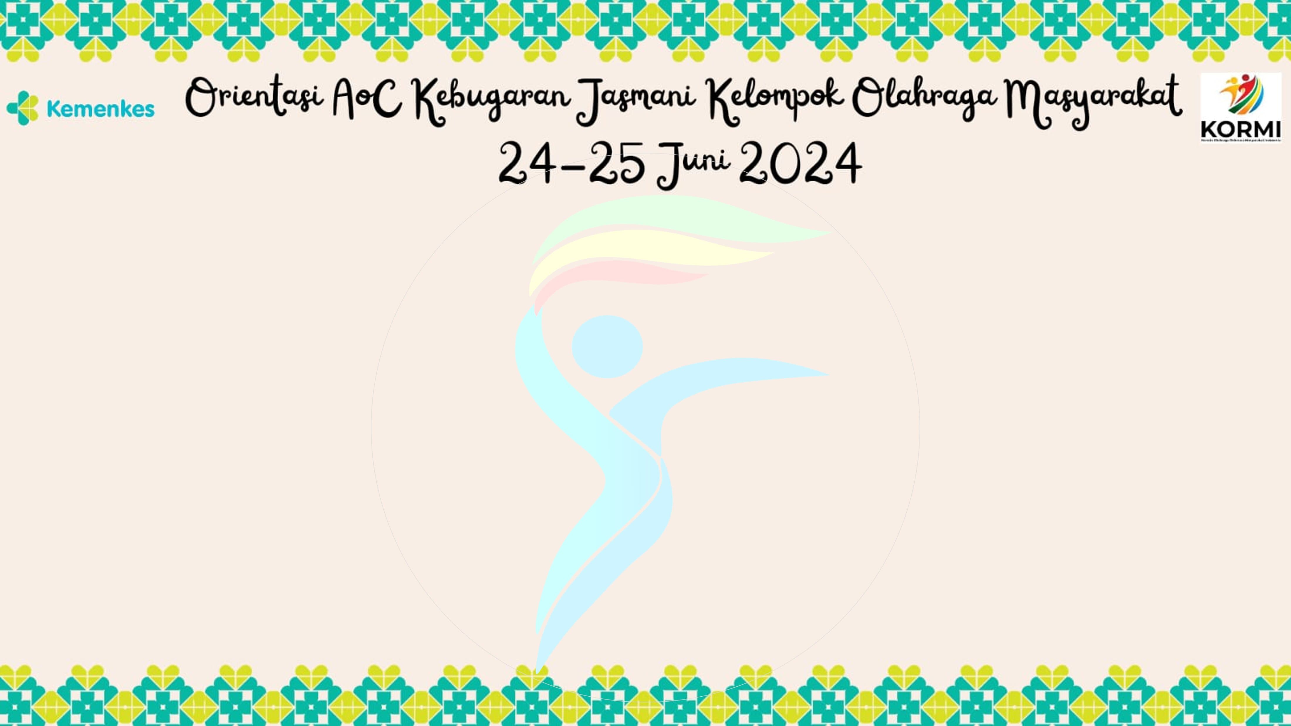 Orientasi AoC Kebugaran Jasmani