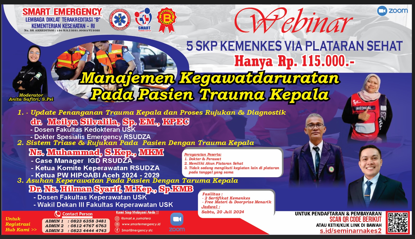 WEBINAR MANAJEMEN KEGAWATDARURATAN PADA PASIEN TRAUMA KEPALA ANGKATAN 2