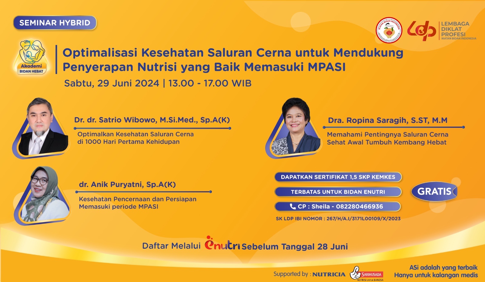 Seminar Hybrid Akademi Bidan Hebat Optimalisasi Kesehatan Saluran Cerna untuk Mendukung Penyerapan Nutrisi yang Baik Memasuki MPASI 29 Juni