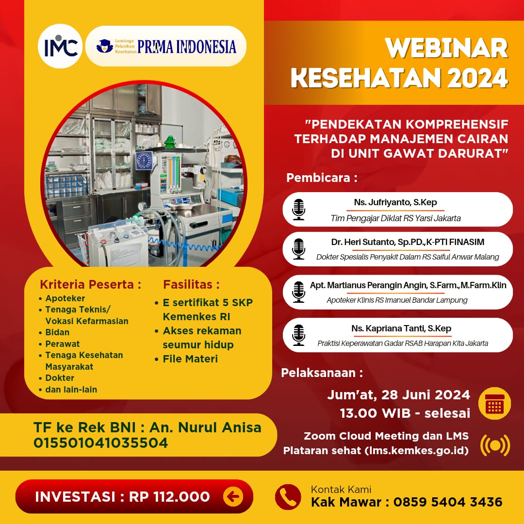 WEBINAR KESEHATAN 2024 Pendekatan Komprehensif terhadap Manajemen Cairan di Unit Gawat Darurat