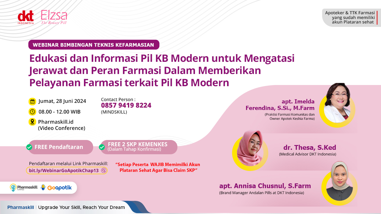 Webinar Edukasi dan Informasi Pil KB Modern untuk Mengatasi Jerawat dan Peran Farmasi Dalam Memberikan Pelayanan Farmasi terkait Pil KB Modern