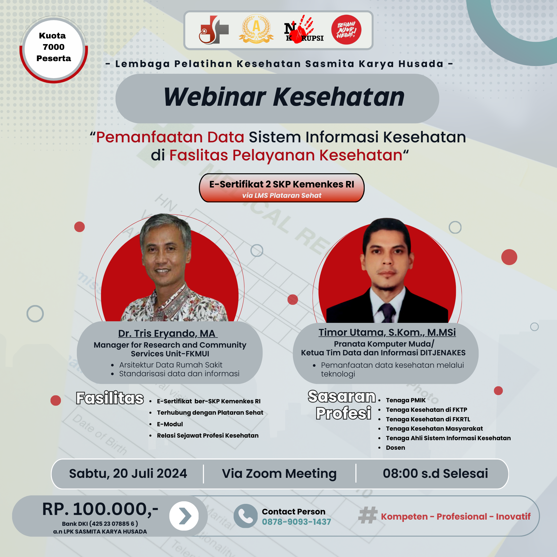 Webinar Pemanfaatan Data dan Informasi  di Fasilitas Pelayanan Kesehatan