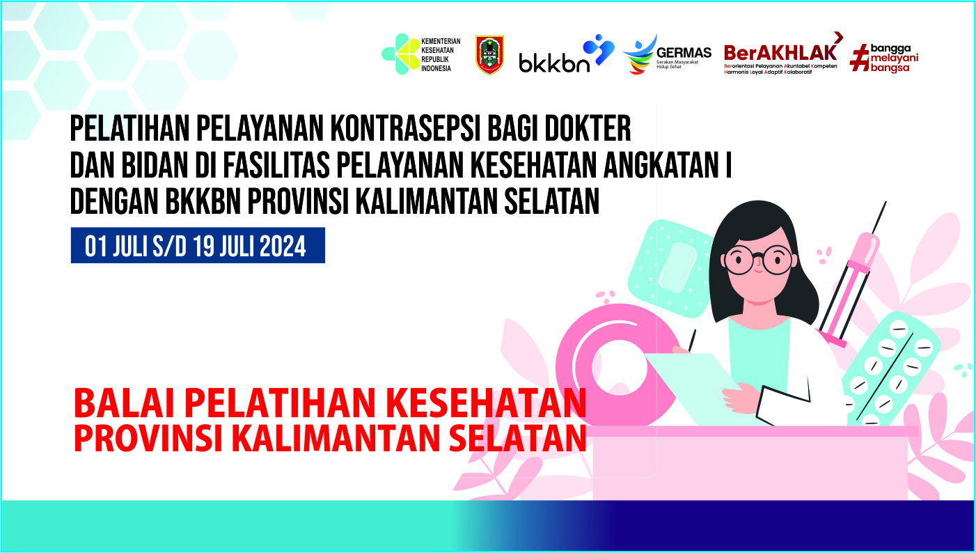 Pelatihan Pelayanan Kontrasepsi bagi Dokter dan Bidan di Fasilitas Pelayanan Kesehatan Angkatan I