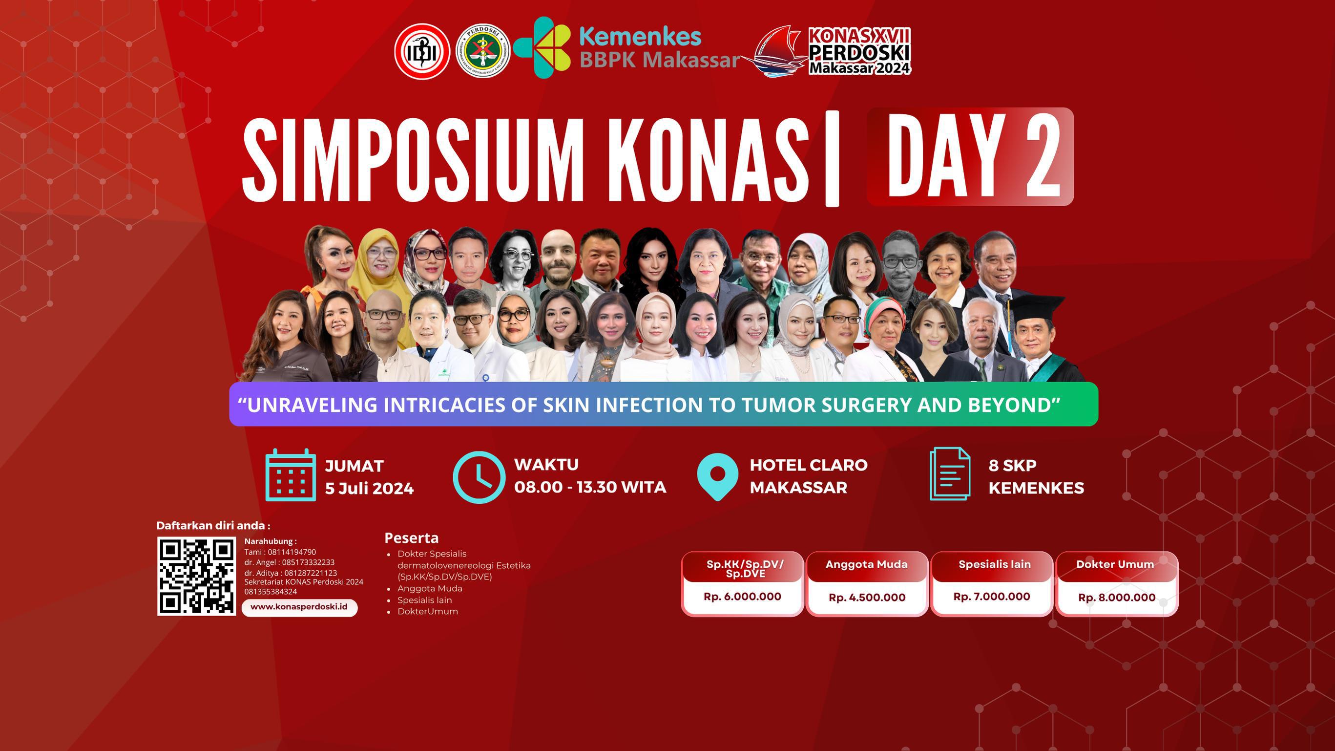 SIMPOSIUM KONAS- Unraveling The Intricacies of Skin Infection to Tumor Surgery and Beyond bekerja sama dengan PERDOSKI