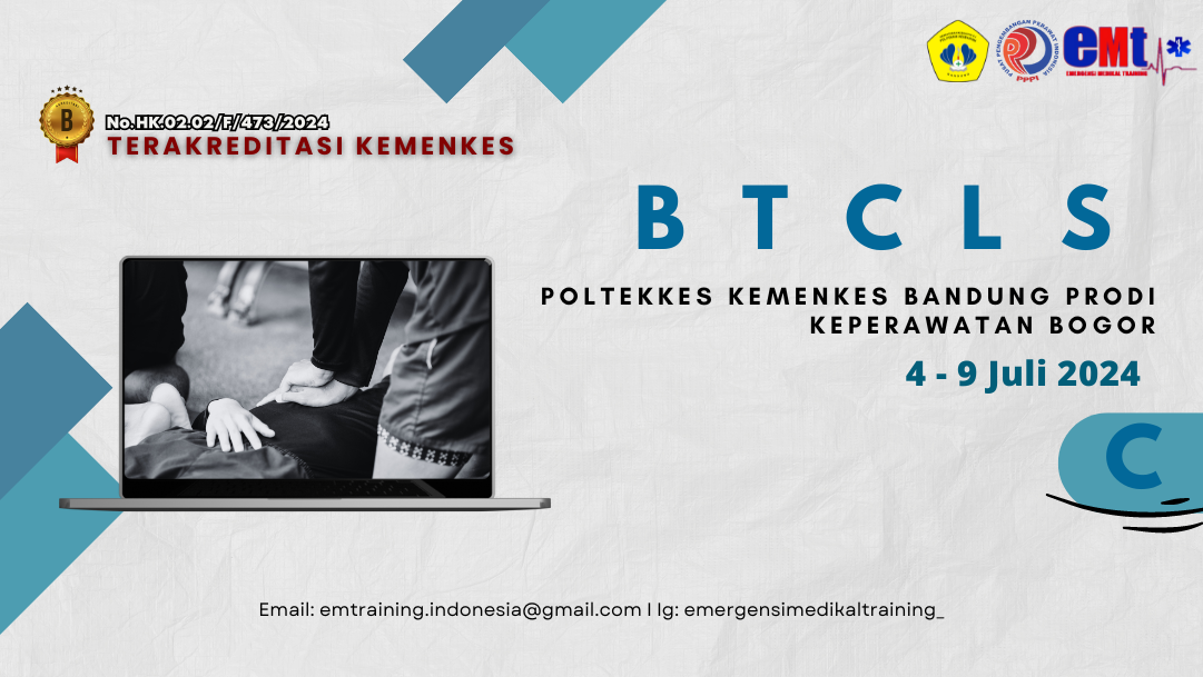 BASIC TRAUMA CARDIAC LIFE SUPPORT DI POLTEKKES KEMENKES BANDUNG PRODI KEPERAWATAN BOGOR 4 - 9 JULI 2024 KELAS C